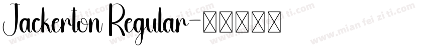 Jackerton Regular字体转换